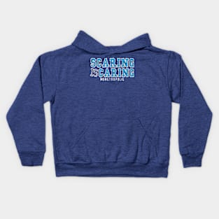 Scaring is Caring Kids Hoodie